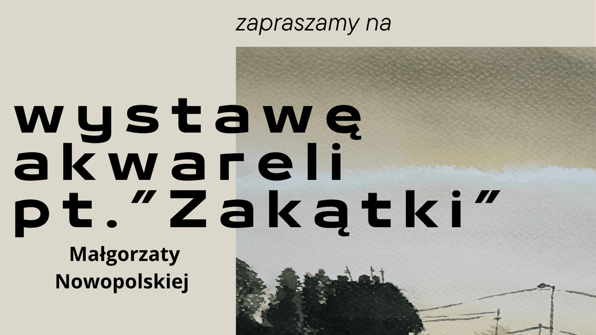 Wystawa akwareli pt